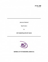JS 215 1998 - Jamaican Standard Specification for Jerk Seasoning and Jerk Sauce